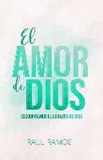 Ramos, R: Amor de Dios