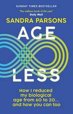 Age Less: 'THE WELLNESS BOOK OF THE YEAR' Daily Mail
