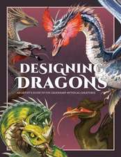 Designing Dragons