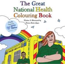 The Great National Health Colouring Book