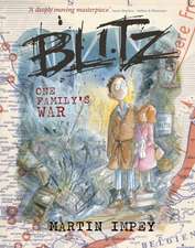 BLITZ One Family's War