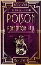 Poison at Pemberton Hall