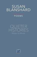 Quieter Histories: Winter to Winter: Poems