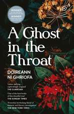 A Ghost in the Throat