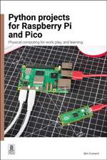 Python Projects for Raspberry Pi and Pico