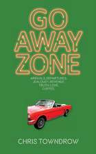 Go Away Zone