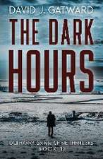 The Dark Hours