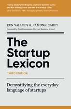 The Startup Lexicon, Third Edition: Demystifying the everyday language of startups