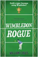Wimbledon Rogue