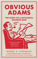 Obvious Adams: The story of a successful businessman