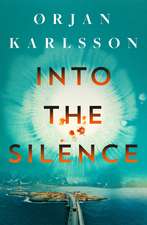Into the Silence