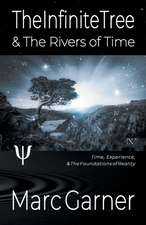 The Infinite Tree & The Rivers of Time