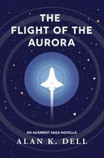 The Flight of the Aurora