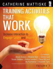 Training Activities That Work Volume 1