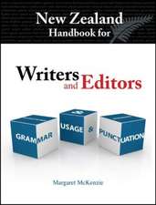 New Zealand Handbook for Writers & Editors: Grammar, Usage and Punctuation