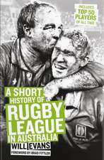 A Short History of Rugby League