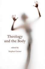 Theology and the Body