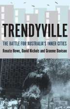 Trendyville: The Battle for Australia's Inner Cities