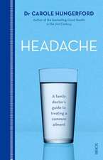 Headache: A Family Doctor's Guide to Treating a Common Ailment