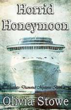 Horrid Honeymoon: A Gay Erotica Anthology