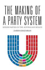 Making of a Party System: Minor Parties in the Australian Senate