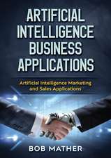 Artificial Intelligence Business Applications