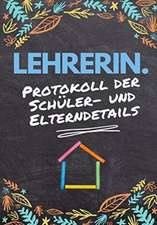 Publishing Group, T: Lehrerin - Protokoll der Schüler- und E