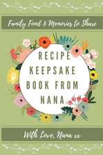 Recipe Keepsake Book From Nana