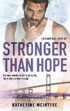 Stronger Than Hope