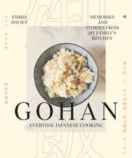 Gohan: Everyday Japanese Cooking