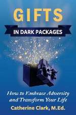 GIFTS IN DARK PACKAGES