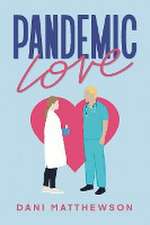 Pandemic Love