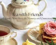 Tea with Friends