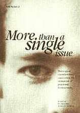 More Than a Single Issue: Theological Considerations Concerning the Ordination of Practicising Homosexuals