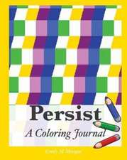 Persist