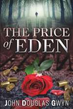 The Price of Eden