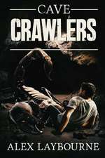 Cave Crawlers