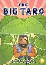 The Big Taro
