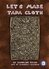 Let's Make Tapa Cloth