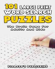 101 Large Print Word Search Puzzles - The Brain Game For Adults And Kids