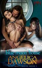 Blue Moon House