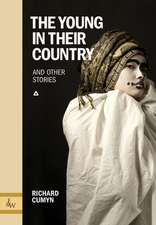 The Young in Their Country: And Other Stories