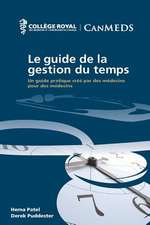 Le Guide de La Gestion Du Temps