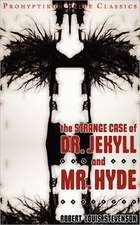 The Strange Case of Dr Jekyll and MR Hyde