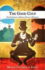 The Good Coup