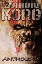 Zombie Kong - Anthology