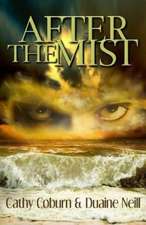 After the Mist: Flashover Point