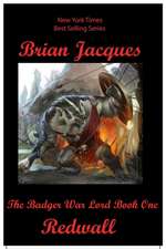 The Badger War Lord Book One