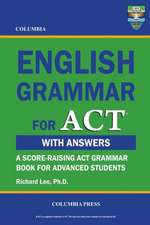 Columbia English Grammar for ACT: An Epic Fantasy Novella