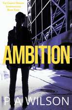 Ambition: The Charity Deacon Investigations Book 3